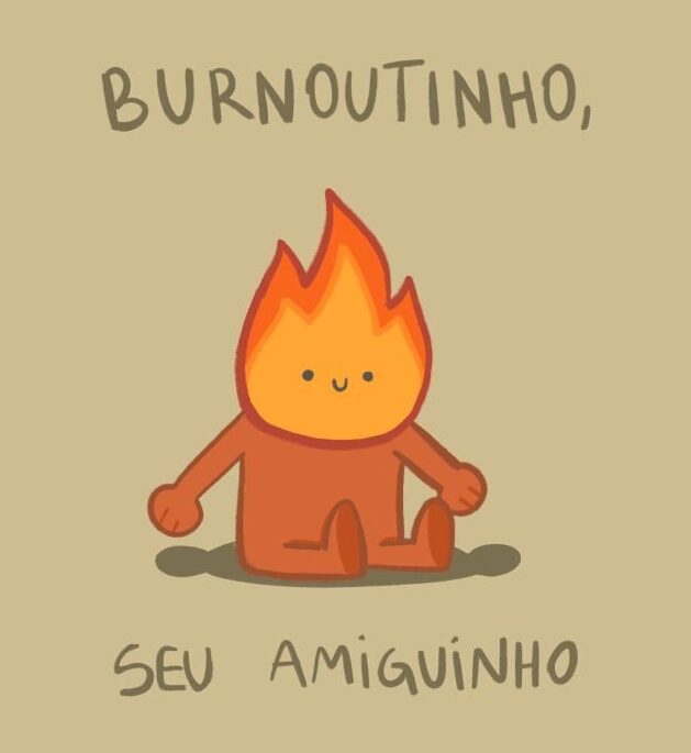 O burnout é sexy